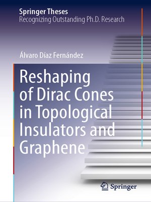 cover image of Reshaping of Dirac Cones in Topological Insulators and Graphene